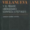 Religión patria exilio Joaquín Lorenzo Villanueva 9788413405025