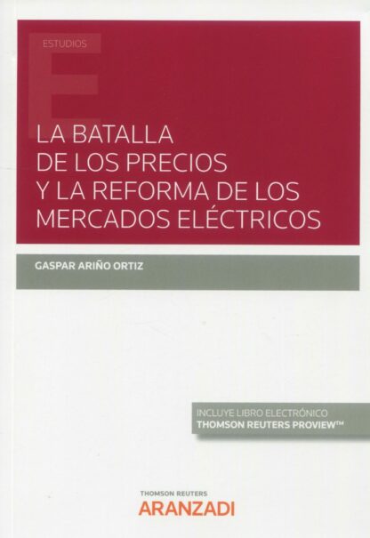 Batalla de los precios y la reforma de los mercados eléctricos