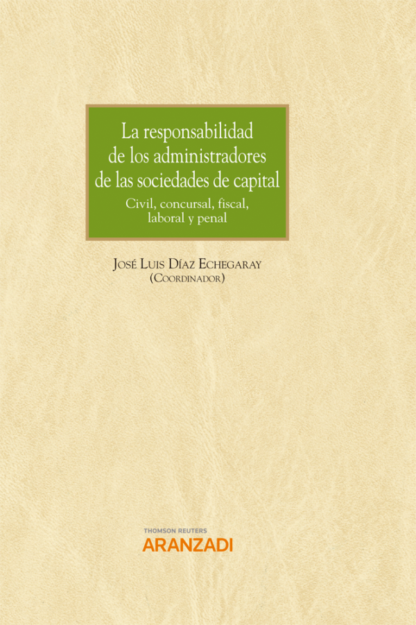 Responsabilidad administradores sociedades capital -9788411244589