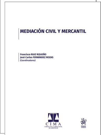 Mediación civil y mercantil 2 Volúmenes