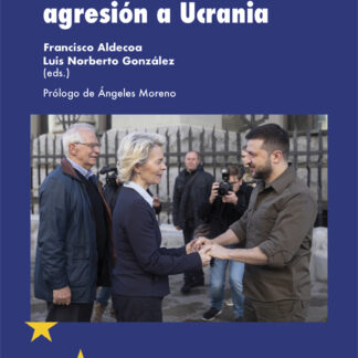 La Unión Europea frente a la agresión a Ucrania