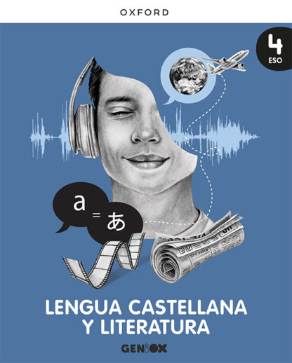 Lengua Castellana y Literatura 4º ESO. Libro del estudiante