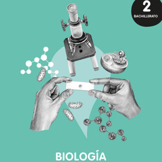 Biología 2º Bachillerato. Libro del estudiante.