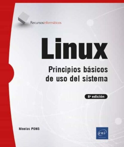 Linux Principios básicos de uso del sistema