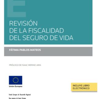 Revisión de la fiscalidad del seguro de vida