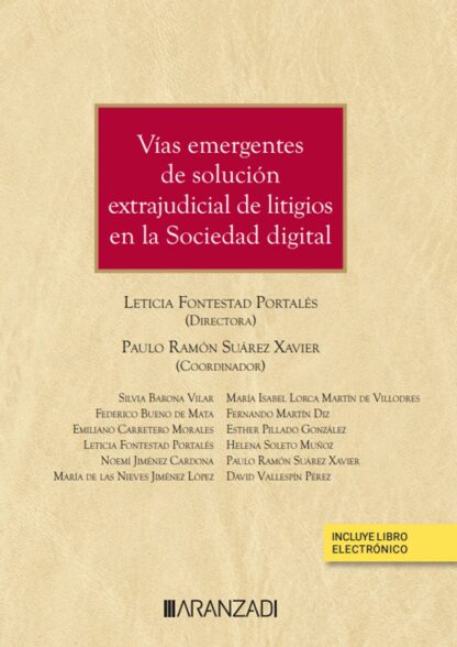 Vías emergentes de solución extrajudicial de litigios en la sociedad digital