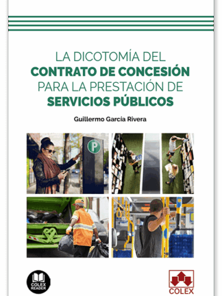 Dicotomía del contrato de concesión para la prestación de servicios públicos