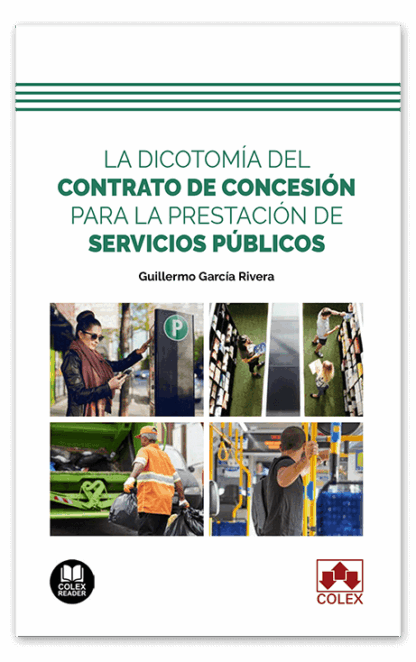 Dicotomía del contrato de concesión para la prestación de servicios públicos