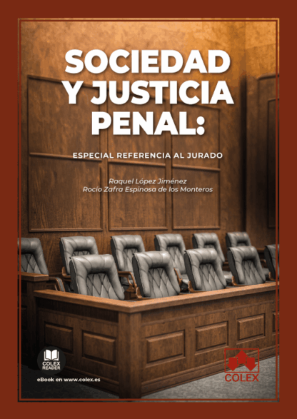Sociedad y justicia penal. Especial referencia al jurado