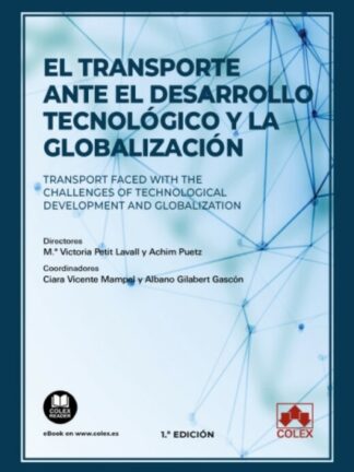 El transporte ante el desarrollo tecnológico y la globalización