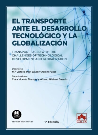 El transporte ante el desarrollo tecnológico y la globalización