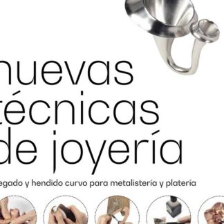 Nuevas técnicas de joyería