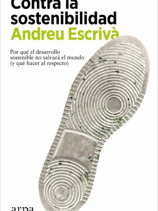 Contra la sostenibilidad