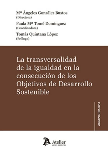 La transversalidad de la igualdad en la consecución de los objetivos de desarrollo sostenible