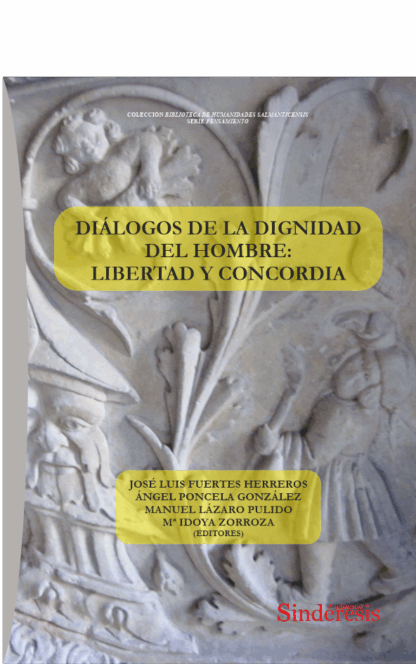 Diálogos de la dignidad del hombre: libertad y concordia