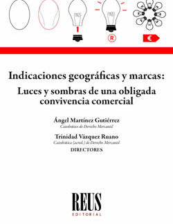 Indicaciones geográficas y marcas: Luces y sombras de una obligada convivencia comercial
