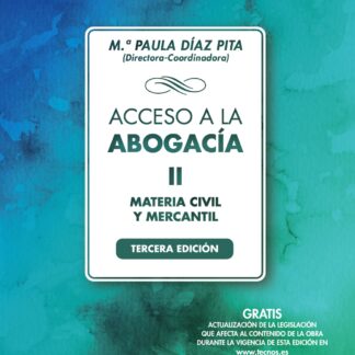 Acceso a la abogacía II. Materia civil mercantil