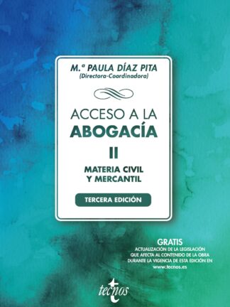Acceso a la abogacía II. Materia civil mercantil