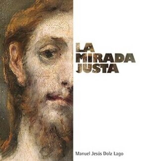 La mirada justa