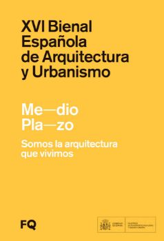 XVI Bienal española de arquitectura y urbanismo