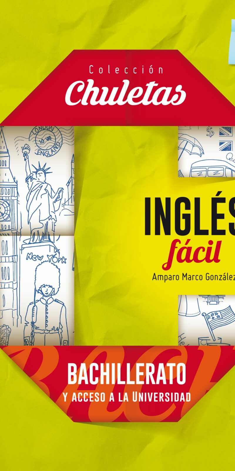 Inglés fácil para bachillerato y acceso a la universidad