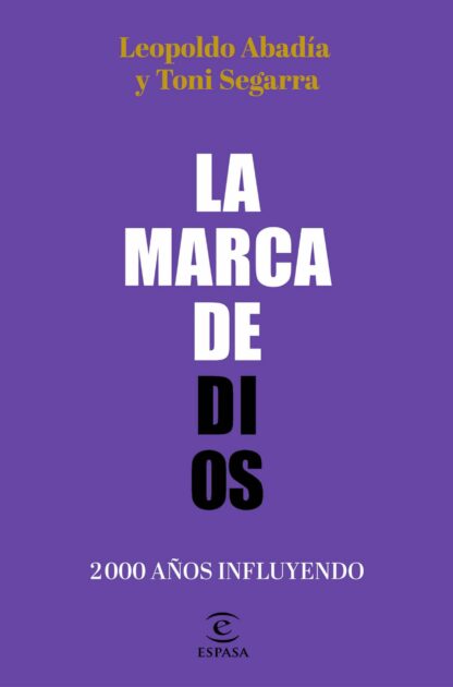 La marca de Dios.  2000 años influyendo
