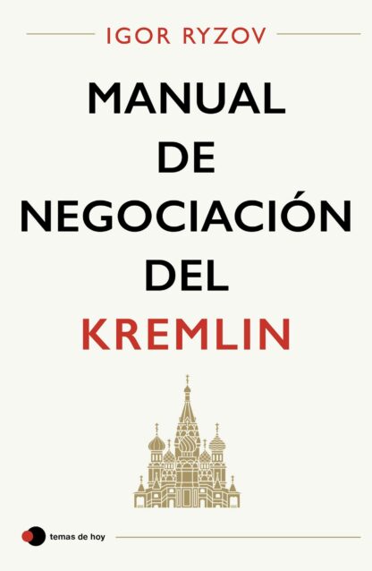 Manual de negociación del Kremlin
