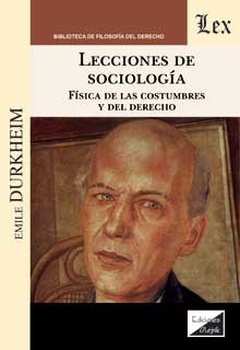 Lecciones de sociología. Física de las costumbres y del Derecho