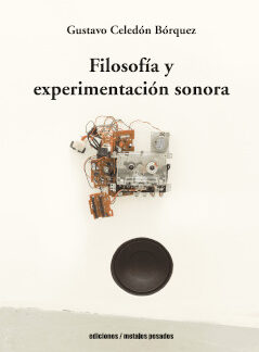 Filosofía y experimentación sonora
