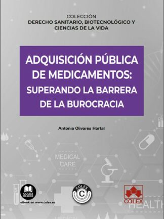 Adquisición pública de medicamentos: superando la barrera de la burocracia