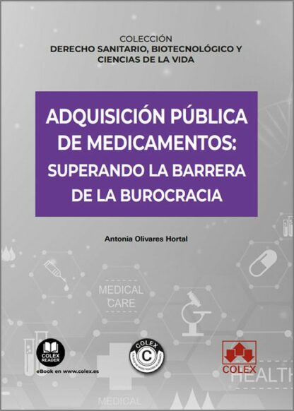 Adquisición pública de medicamentos: superando la barrera de la burocracia