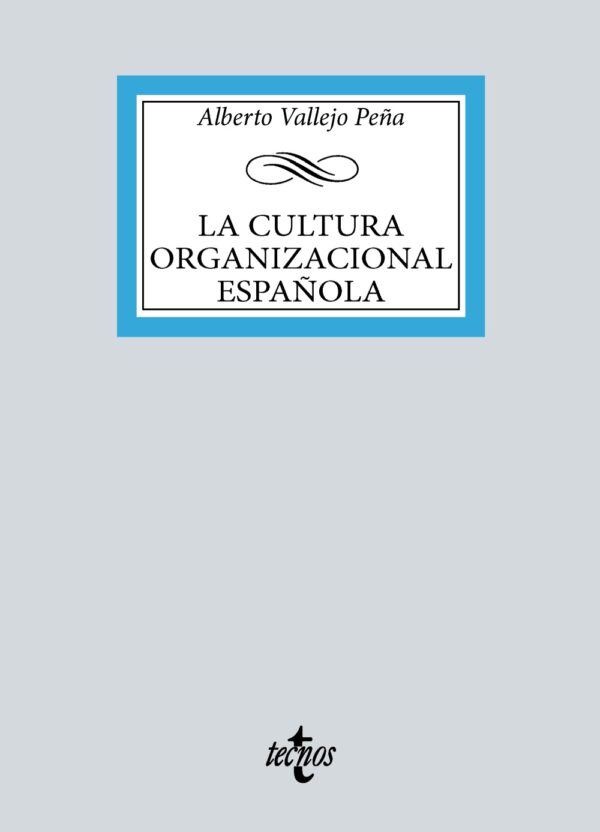 La cultura organizacional en España -9788430987054