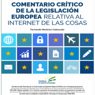 Comentario crítico de la legislación europea relativa al internet de las cosas