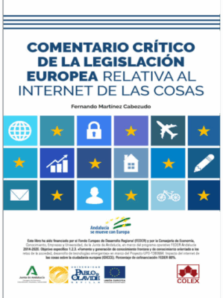 Comentario crítico de la legislación europea relativa al internet de las cosas
