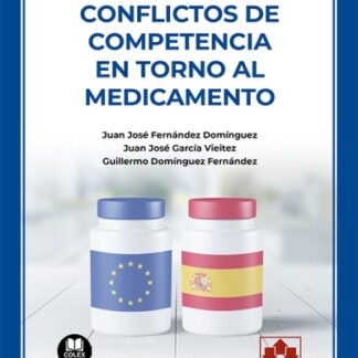Conflictos de competencia en torno al medicamento