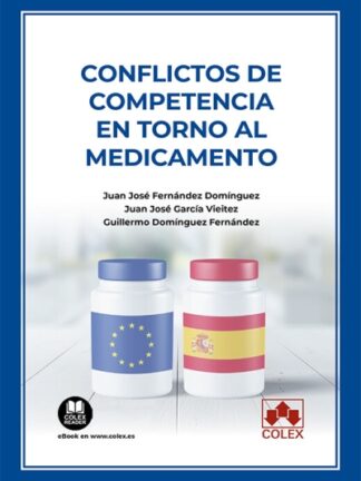 Conflictos de competencia en torno al medicamento