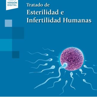 Tratado de Esterilidad e Infertilidad Humanas