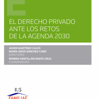 Derecho privado ante los retos de la Agenda 2030