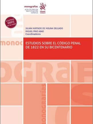 Estudios sobre el Código Penal de 1822 en su bicentenario
