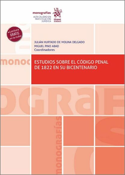 Estudios sobre el Código Penal de 1822 en su bicentenario