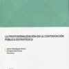 Profesionalización en contratación pública estratégica 9788411477635