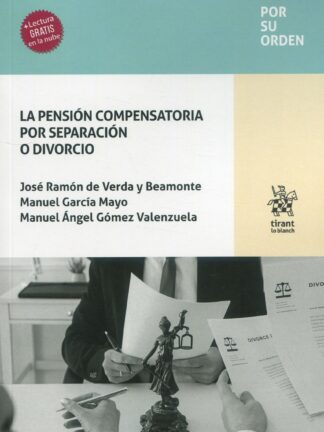 La pensión compensatoria por separación o divorcio