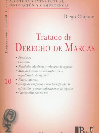 Tratado de derecho de marcas Volumen I