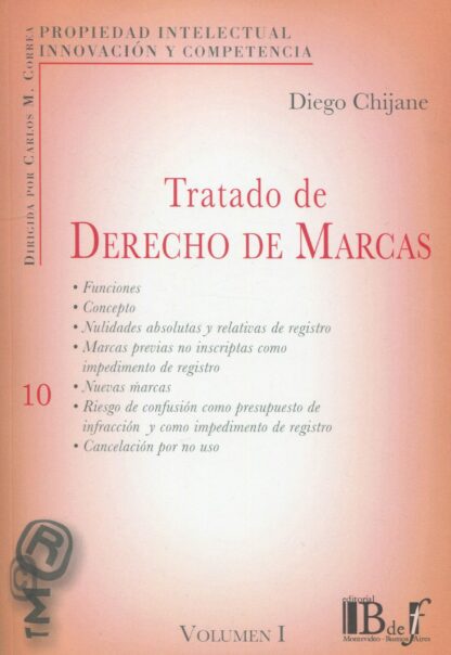 Tratado de derecho de marcas Volumen I