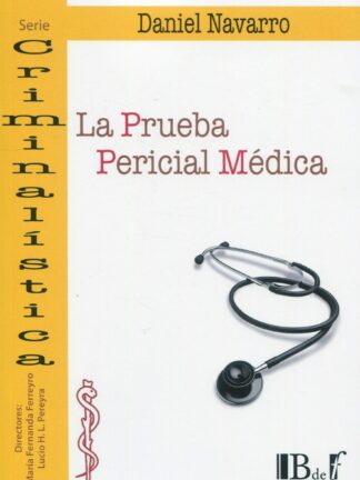 Prueba pericial médica