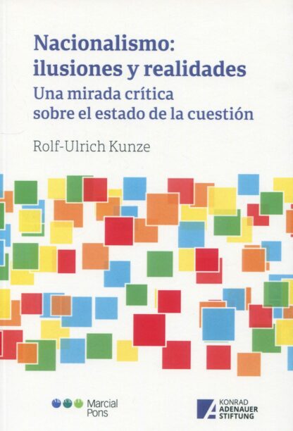 Nacionalismo: ilusiones y realidades. Una mirada crítica sobre el estado de la cuestión