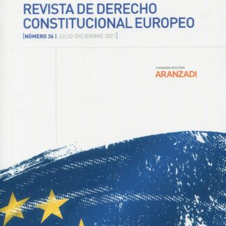 Revista de derecho constitucional europeo, Nº 36 Julio-diciembre 2021