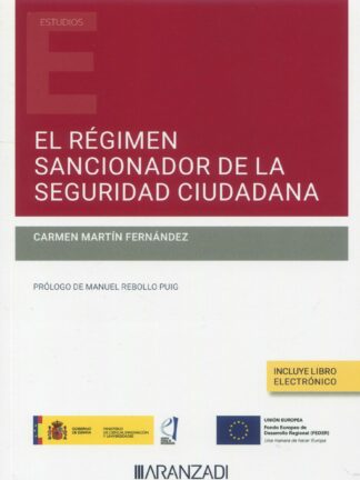 El régimen sancionador de la seguridad ciudadana