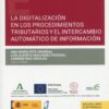 Digitalización en los procedimientos tributarios y el intercambio automático de información