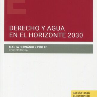 Derecho y agua en el horizonte 2030